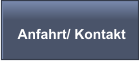 Anfahrt/ Kontakt